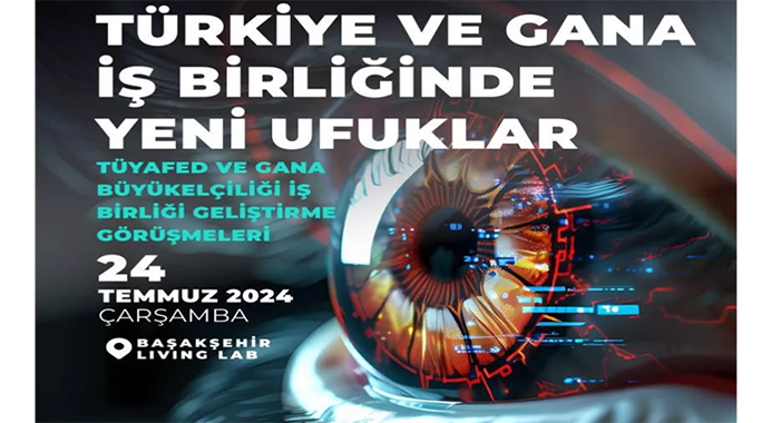 Gana Türkiye Büyükelçiliği, TÜYAFED işbirliği ve LIVING LAB desteği ile  24 Temmuz Çarşamba saat 10:00’da gerçekleşecektir.