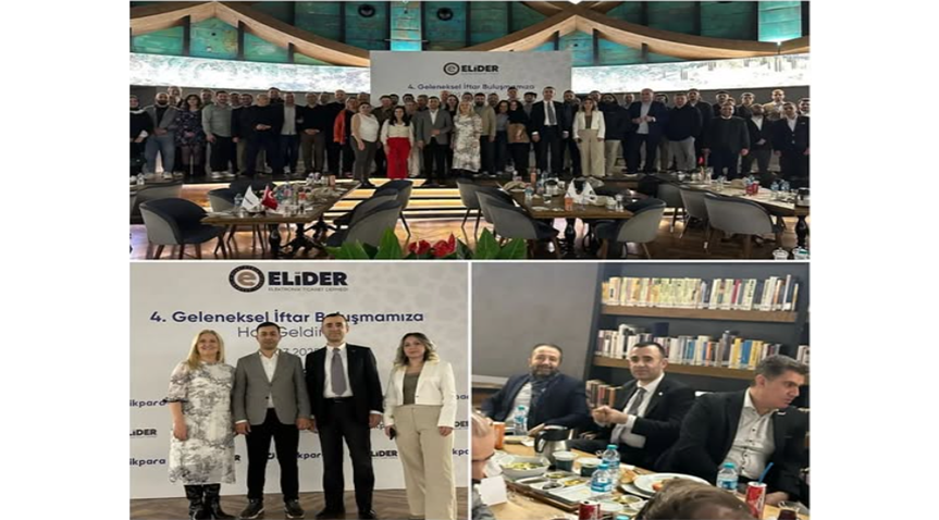 TÜYAFED olarak ELİDER'in Geleneksel İftar Buluşmasında Birlik ve Beraberlik Mesajı