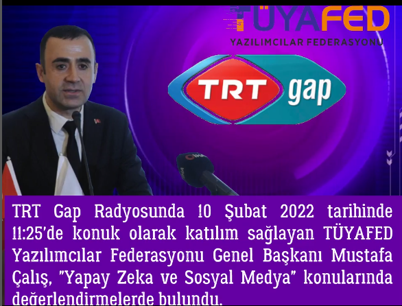 THE TOPIC OF ARTIFICIAL INTELLIGENCE AND SOCIAL MEDIA HAS BEEN DISCUSSED ON TRT GAP RADIO