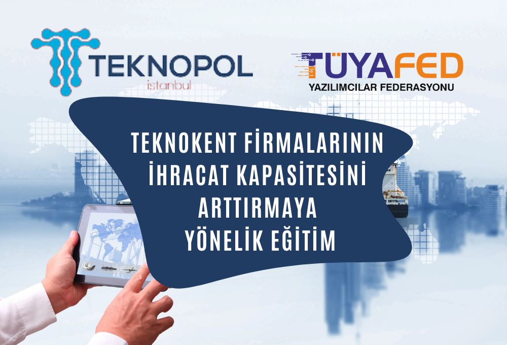 TEKNOPOL MEETS ONLINE WITH TEKNOKENT COMPANIES